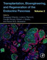 Transplantation, Bioengineering, and Regeneration of the Endocrine Pancreas. Volume 2