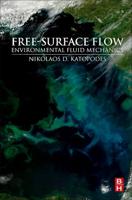 Free-Surface Flow. Environmental Fluid Mechanics
