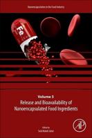 Release and Bioavailability of Nanoencapsulated Food Ingredients