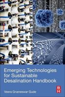 Emerging Technologies for Sustainable Desalination Handbook