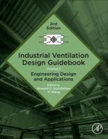 Industrial Ventilation Design Guidebook. Volume 2 Engineering Design and Applications
