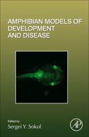 Amphibian Models of Development and Disease