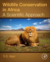 Wildlife Conservation in Africa: A Scientific Approach