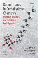 Recent Trends in Carbohydrate Chemistry. Synthesis, Structure and Function of Carbohydrates