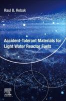Accident-Tolerant Materials for Light Water Reactor Fuels