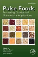 Pulse Foods: Processing, Quality and Nutraceutical Applications