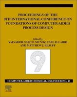 Proceedings of the 9th International Conference on Foundations of Computer-Aided Process Design