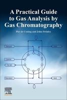 A Practical Guide to Gas Analysis by Gas Chromatography