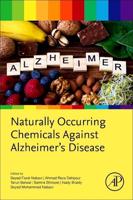 Naturally Occurring Chemicals Against Alzheimer's Disease