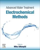 Advanced Water Treatment: Electrochemical Methods