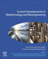 Current Developments in Biotechnology and Bioengineering. Environmental and Health Impact of Hospital Wastewater