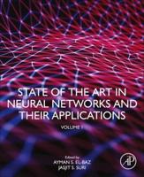 State of the Art in Neural Networks and Their Applications. Volume 1