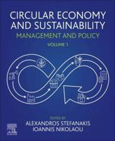 Circular Economy and Sustainability. Volume 1 Management and Policy