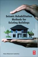 Seismic Rehabilitation Methods for Existing Buildings