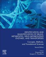 Identification and Quantification of Drugs, Metabolites, Drug Metabolizing Enzymes, and Transporters: Concepts, Methods and Translational Sciences