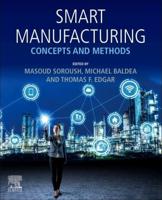 Smart Manufacturing. Concepts and Methods