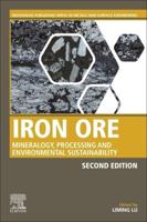 Iron Ore: Mineralogy, Processing and Environmental Sustainability