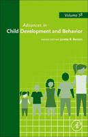 Advances in Child Development and Behavior. Volume 58