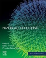 Nanoscale Processing