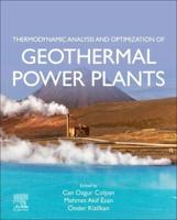 Thermodynamic Analysis and Optimization of Geothermal Power Plants