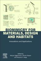 Biomimicry for Materials, Design, and Habitats