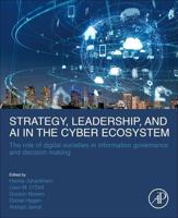 Strategy, Leadership, and AI in the Cyber Ecosystem