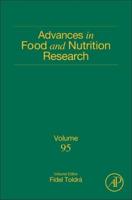 Advances in Food and Nutrition Research. Volume 95
