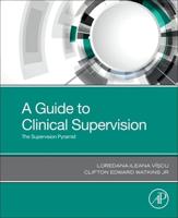 A Guide to Clinical Supervision