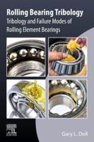 Rolling Bearing Tribology
