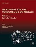 Handbook on the Toxicology of Metals. Volume II Specific Metals