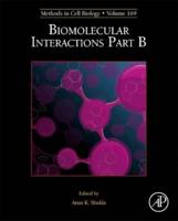 Biomolecular Interactions. Part B