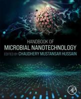 Handbook of Microbial Nanotechnology