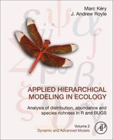 Applied Hierarchical Modeling in Ecology Volume 2 Dynamic and Advanced Models