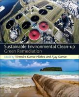 Sustainable Environmental Clean-up: Green Remediation