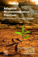 Adaptive Phytoremediation Practices: Resilience to Climate Change