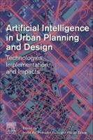 Artificial Intelligence in Urban Planning and Design