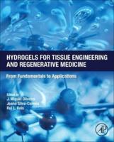 Hydrogels for Tissue Engineering and Regenerative Medicine