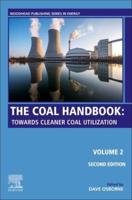 The Coal Handbook. Volume 2 Towards Cleaner Coal Utilisation