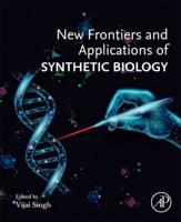 New Frontiers and Applications of Synthetic Biology