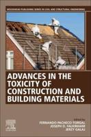 Advances in the Toxicity of Construction and Building Materials