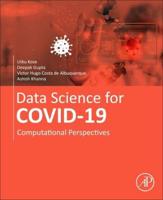 Data Science for COVID-19 Volume 1: Computational Perspectives