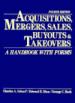 Acquisitions, Mergers, Sales, Buyouts, and Takeovers