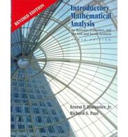 Introductory Mathematical Analysis for Business, Economics and Life and Social Sciences - Revised Edition