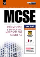 MCSE. Implementing and Supporting Microsoft SNA Server 4.0