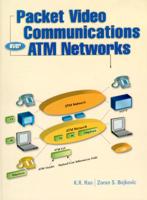Packet Video Communications Over ATM Networks