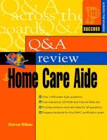Prentice Hall Health Q & A Review for Home Care Aide