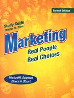 Study Guide, Marketing, Real People, Real Choices, Second Edition, Michael R. Solomon, Elnora W. Stuart