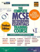 Complete MCSE Network Training Course, Student Edition