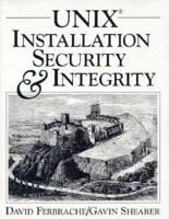UNIX Installation Security and Integrity