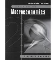 Study Guide and Tutorial [For] Macroeconomics, Olivier Blanchard